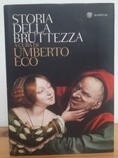 STORIA DELLA BRUTTEZZA a cura