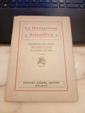 La Divinazione Scientifica -