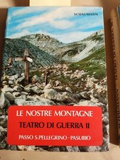 SCHAUMANN - Le nostre montagne