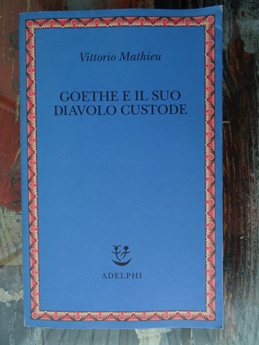 Goethe suo diavolo - il,