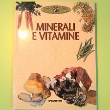MINERALI E VITAMINE DE AGOSTINI