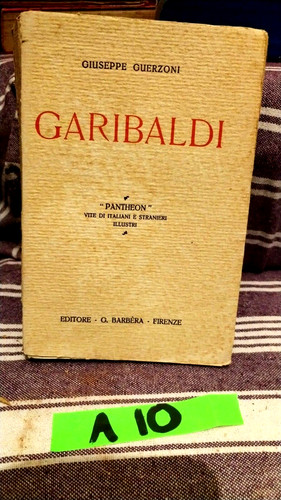 Garibaldi giuseppe guerzoni - -,