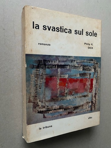Philip dick la svastica - -,