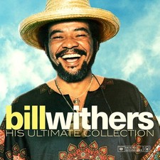 bill withers His Ultimate
