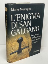 L'ENIGMA DI SAN GALGANO Spada