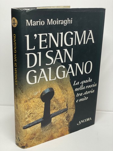 Enigma san galgano spada - galgano,