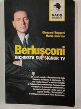 Berlusconi inchiesta sul - inchiesta,