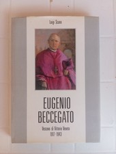 Eugenio Beccegato Vescovo Vittorio Veneto Treviso Libro