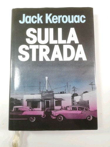 Sulla strada jack kerouac - sulla,