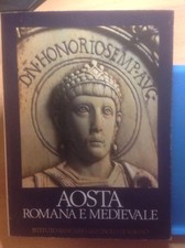 Aosta Romana e Medievale -