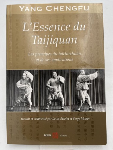 Essence taijiquan les - taijiquan.,