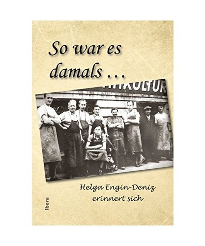 War damals helga - so, ...: