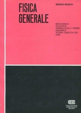fisica generale meccanica  acustica  termologia e termodinamica  teoria cinetica
