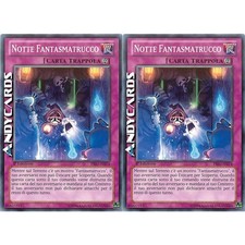 NOTTE FANTASMATRUCCO 2x •