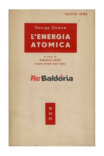 Energia atomica mondadori - atomica,
