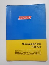 FIAT CAMPAGNOLA 1107A CATALOGO PARTI DI RICAMBIO CARROZZERIA 1 ED. 1973 ORIG.