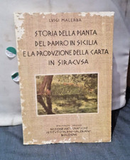 LUIGI MALERBA -  STORIA DELLA PIANTA DEL PAPIRO IN SICILIA - CARTA in SIRACUSA