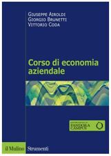 Corso di economia aziendale. Nuova ediz. Copertina flessibile – 6 agosto 2020