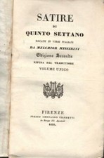 SETTANO Quinto. SATIRE DI QUINTO SETTANO. Presso Leonardo Ciardetti, 1835