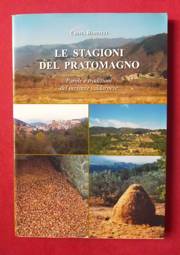 Stagioni del pratomagno - le,