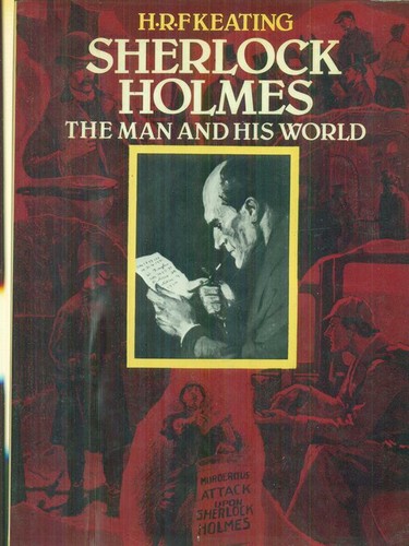 Sherlock holmes the man and - sherlock,
