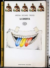 LA SMORFIA. ARENA, DECARO, TROISI. EINAUDI.