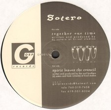 SOTERO - Together One Time / Spirit Leaves The Council - 2001 Gorp Usa – GP001
