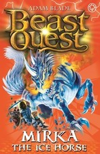 Beast Quest: 71: Mirka the Ice