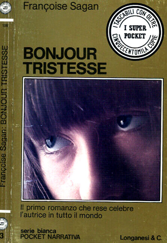 Bonjour tristesse - tristesse,