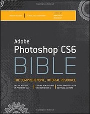 Adobe Photoshop CS6 Bible By