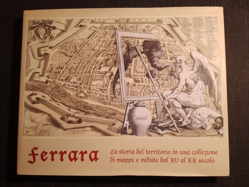 Ferrara storia del - ferrara,