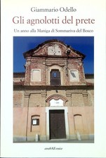 GLI AGNOLOTTI DEL PRETE ODELLO GIAMMARIO L'ARABA FENICE 2022 