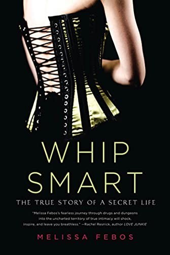 Whip smart the true - smart:,