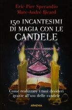 LIBRO 150 INCANTESIMI DI MAGIA CON LE CANDELE - ERIC SPERANDIO