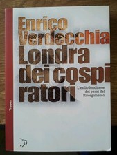 Enrico Verdecchia Londra dei Cospiratori Tropea