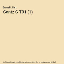 Gantz t01 brunelli - t01, [1],