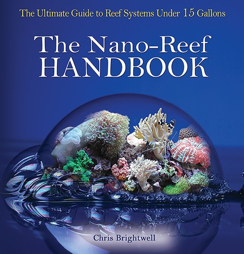 The nano reef - nano-reef, handbook
