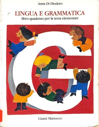 Lingua grammatica terza - lingua, e