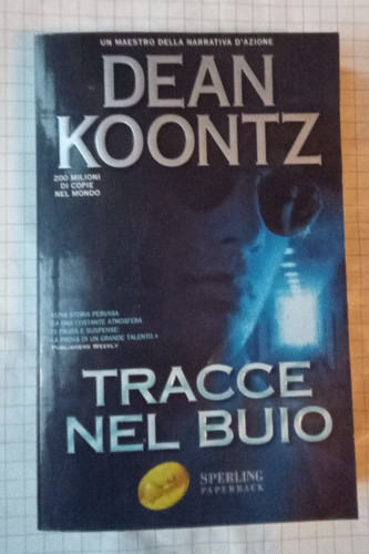 Dean koontz tracce nel - koontz, "tracce