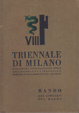 VIII TRIENNALE DI MILANO 1942 bando concorsi sul marmo Giò Ponti Muzio 