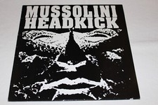 MUSSOLINI HEADKICK - No sacrifice - 12" NMINT