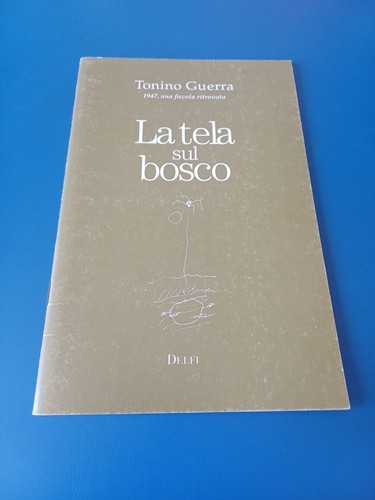 Tonino guerra tela - 'la,