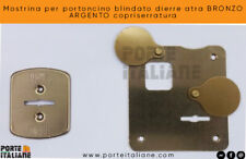 Mostrina per portoncino blindato dierre atra BRONZO ARGENTO copriserratura