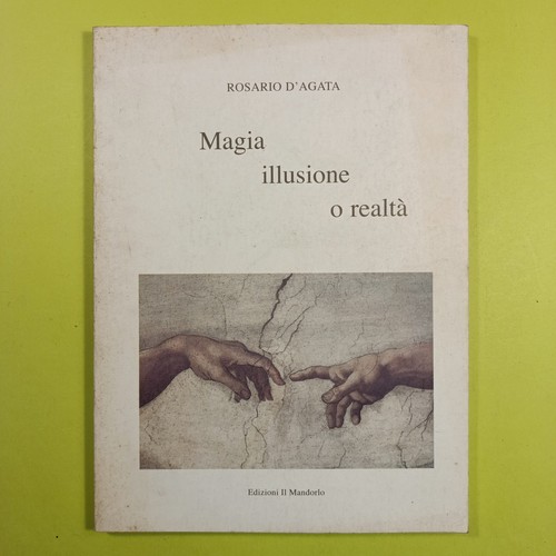 Magia illusione realtà - magia, o
