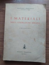 I MATERIALI NELLA COSTRUZIONE EDILIZIA CHIAROMONTE EDIZIONI CREMONESE INGEGNERIA