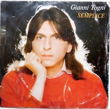 DISCO VINILE 45 GIRI GIANNI TOGNI SEMPLICE MA PERDIO ITALY 1981