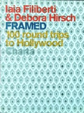 IAIA FILIBERTI AND DEBORA HIRSCH. FRAMED AA.VV. CHARTA 2010 