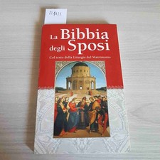 LA BIBBIA DEGLI SPOSI - MONDOLIBRI - 2006
