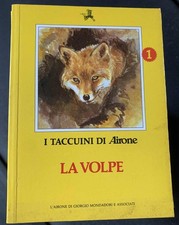 I taccuini di Airone - Giorgio Mondadori - 47 taccuini su 60 totali
