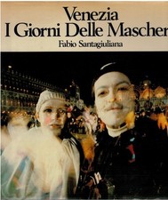 Venezia i giorni delle